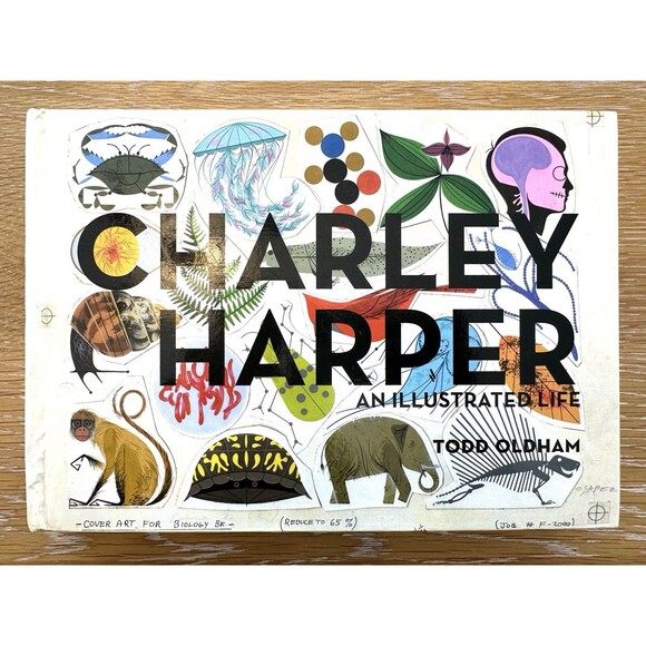 Charley Harper : An Illustrated Life by Todd Oldham (2009 Hardcover)